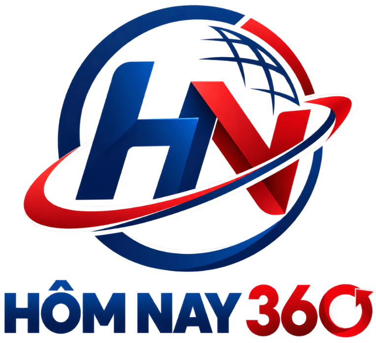 Hôm Nay 360 – Tin Tức Mới Nhất 24h